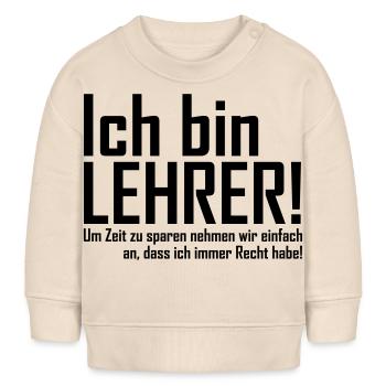 lehrer - Baby Organic Sweatshirt Baby Changer von Stanley/Stella - Natur - Vorne