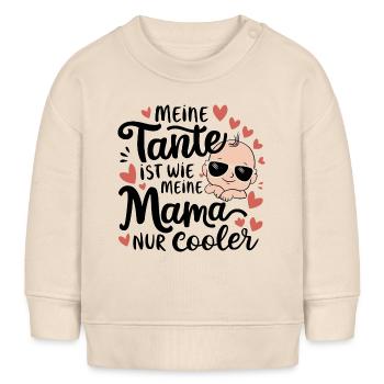 Meine Tante ist wie meine Mama nur cooler - Baby Organic Sweatshirt Baby Changer von Stanley/Stella - Natur - Vorne