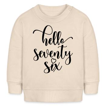 Bonjour soixante-seize mignons anniversaire de 76 ans - Sweat bébé bio Stanley/Stella - écru doux - Devant
