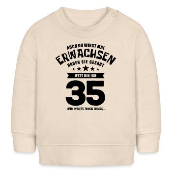 Auch du wirst mal erwachsen, 35 Jahre, Geschenk - Baby Organic Sweatshirt Baby Changer von Stanley/Stella - Natur - Vorne