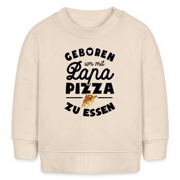 Geboren um mit Papa Pizza zu essen - Baby Organic Sweatshirt Baby Changer von Stanley/Stella - Natur - Vorne