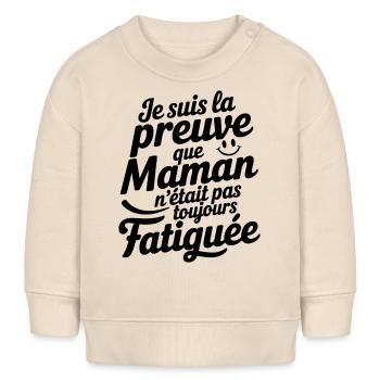 Je suis la preuve – Body bébé humoristique - Sweat bébé bio Stanley/Stella - écru doux - Devant