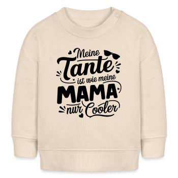 Meine Tante ist wie meine Mama nur cooler - Baby Organic Sweatshirt Baby Changer von Stanley/Stella - Natur - Vorne
