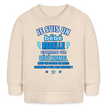 Bébé Rebelle Cadeau de naissance drôle - Sweat bébé bio Stanley/Stella - écru doux - Devant