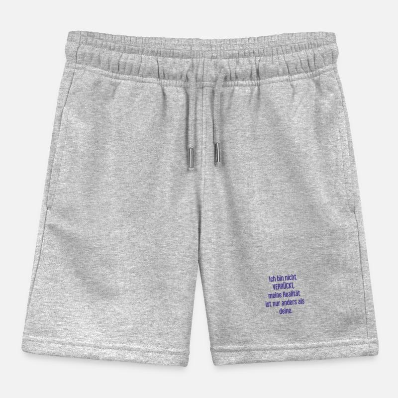 Je ne suis pas folle, ma réalité est différente Short de jogging enfant bio Stanley/Stella