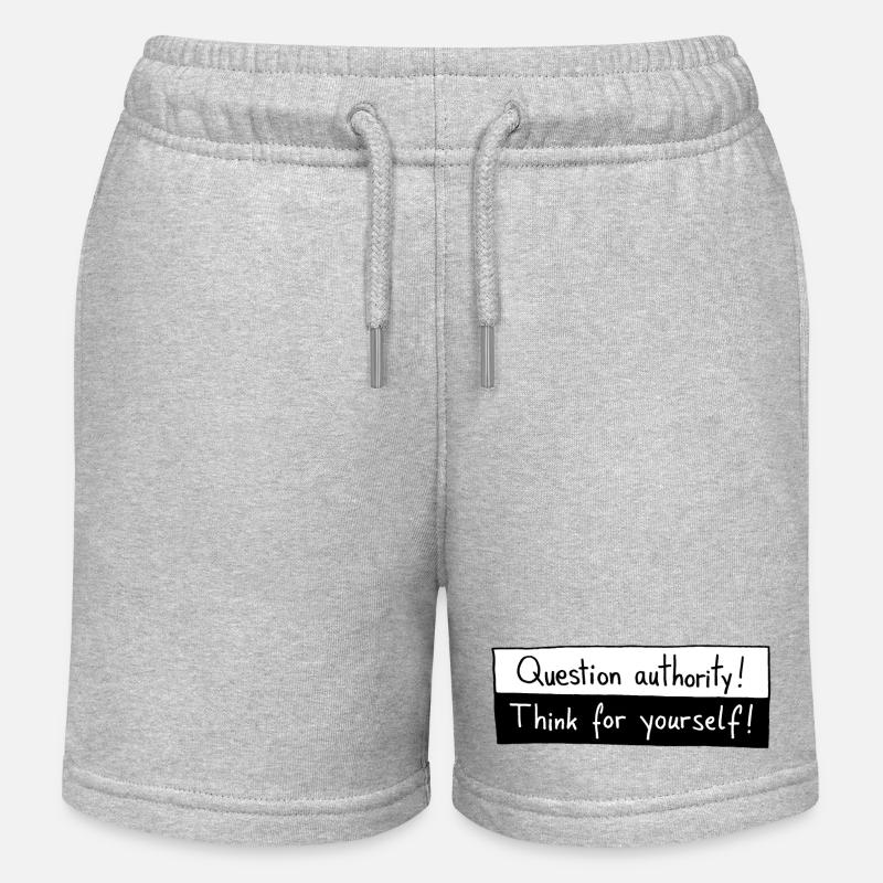 Question authority! Think for yourself! - Short de jogging enfant bio Stanley/Stella - gris chiné