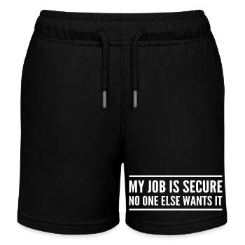 My job is secure no one else wants it - Kids Organic Sweat Shorts by Stanley/Stella - black - Front