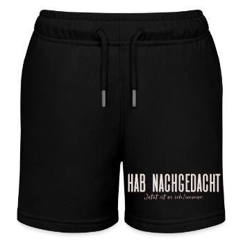 Hab nachgedacht–Jetzt ist es schlimmer Typografie - Kinder Organic Joggingshorts Mini Bolter von Stanley/Stella - Schwarz - Vorne