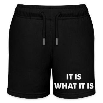 it is what it is - Kids Organic Sweat Shorts by Stanley/Stella - black - Front