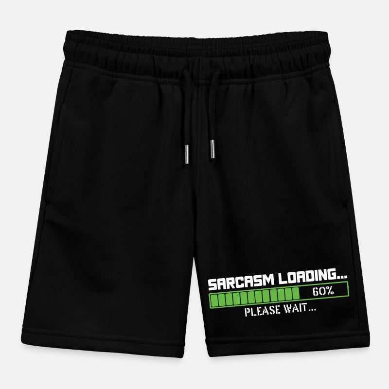 Sarcasm loading please wait Kids Organic Sweat Shorts by Stanley/Stella