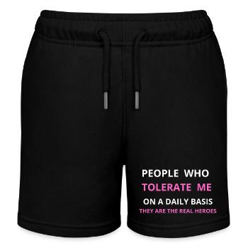 PEOPLE WHO TOLERATE ME ON A DAILY BASIS - Kids Organic Sweat Shorts by Stanley/Stella - black - Front
