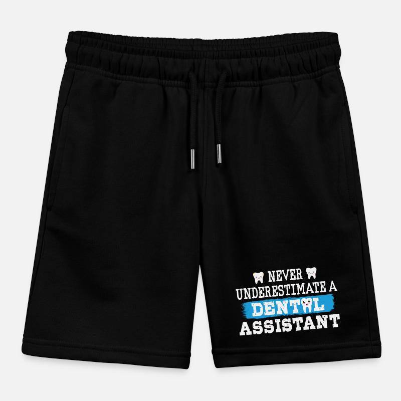 Never underestimate a dental assistant Kids Organic Sweat Shorts by Stanley/Stella