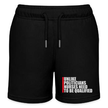 Unlike Politicians Nurses Need To Be Qualified - Kids Organic Sweat Shorts by Stanley/Stella - black - Front