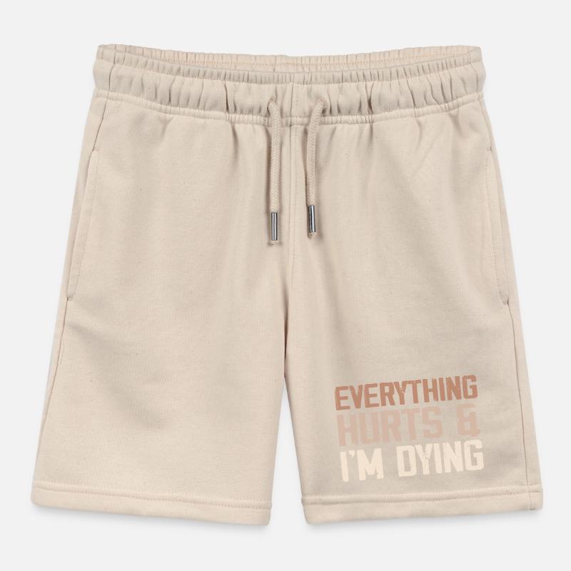 Everything Hurts & I'm Dying Kids Organic Sweat Shorts by Stanley/Stella