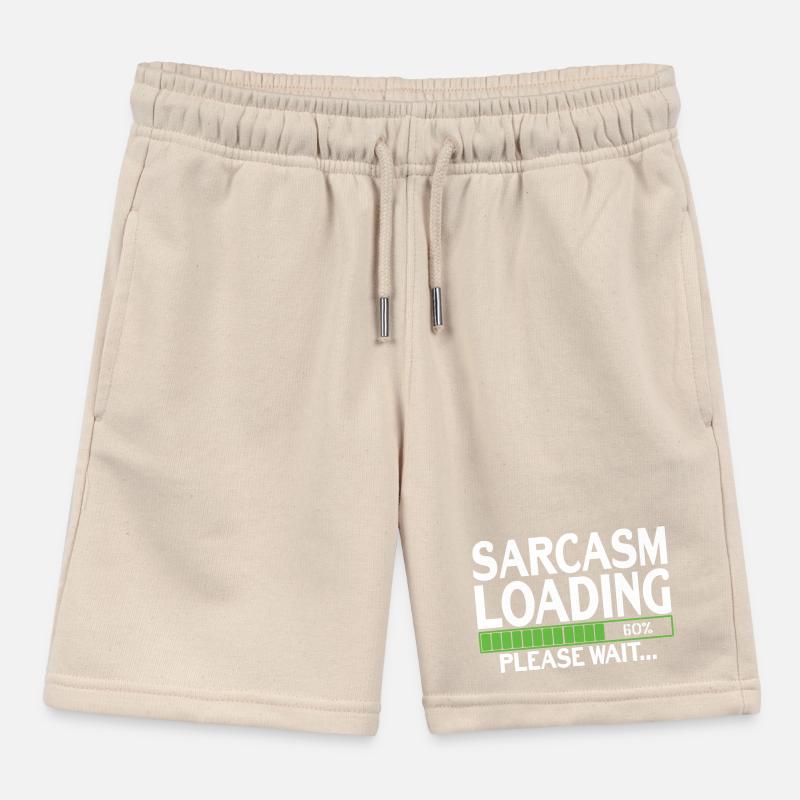 Sarcasm Loading please wait Kids Organic Sweat Shorts by Stanley/Stella