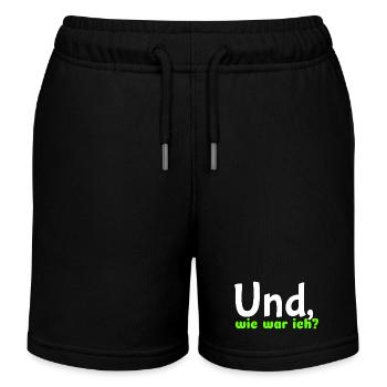 Spruch "Und, wie war ich?" - wob - Kinder Organic Joggingshorts Mini Bolter von Stanley/Stella - Schwarz - Vorne