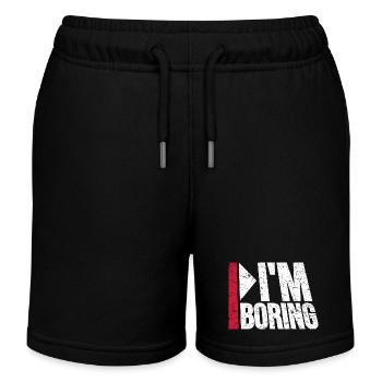 I'm Boring I'm Boring Funny Saying Joke - Kids Organic Sweat Shorts by Stanley/Stella - black - Front