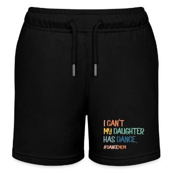 I Can't My Daughter Has Dance Dance Mom - Kinder Organic Joggingshorts Mini Bolter von Stanley/Stella - Schwarz - Vorne