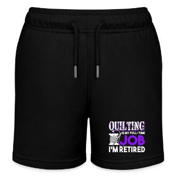 Quilting Quilting Is My Full Time Job - Kids Organic Sweat Shorts by Stanley/Stella - black - Front