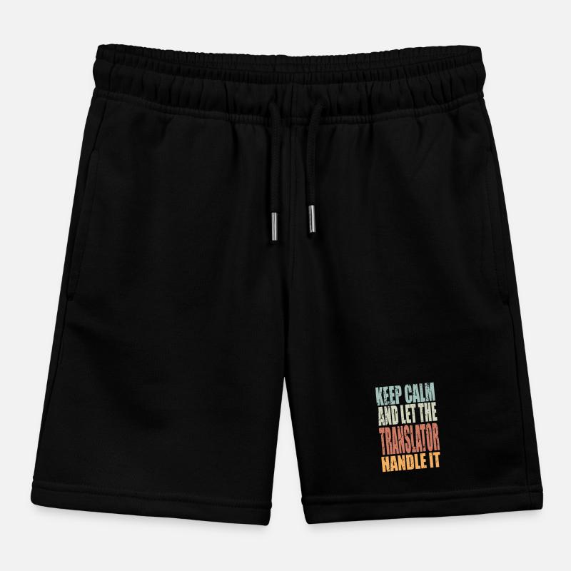 Keep Calm Translator Saying Translator Gift Kids Organic Sweat Shorts by Stanley/Stella