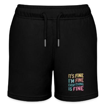 I'm fine - everything is fine - Kids Organic Sweat Shorts by Stanley/Stella - black - Front