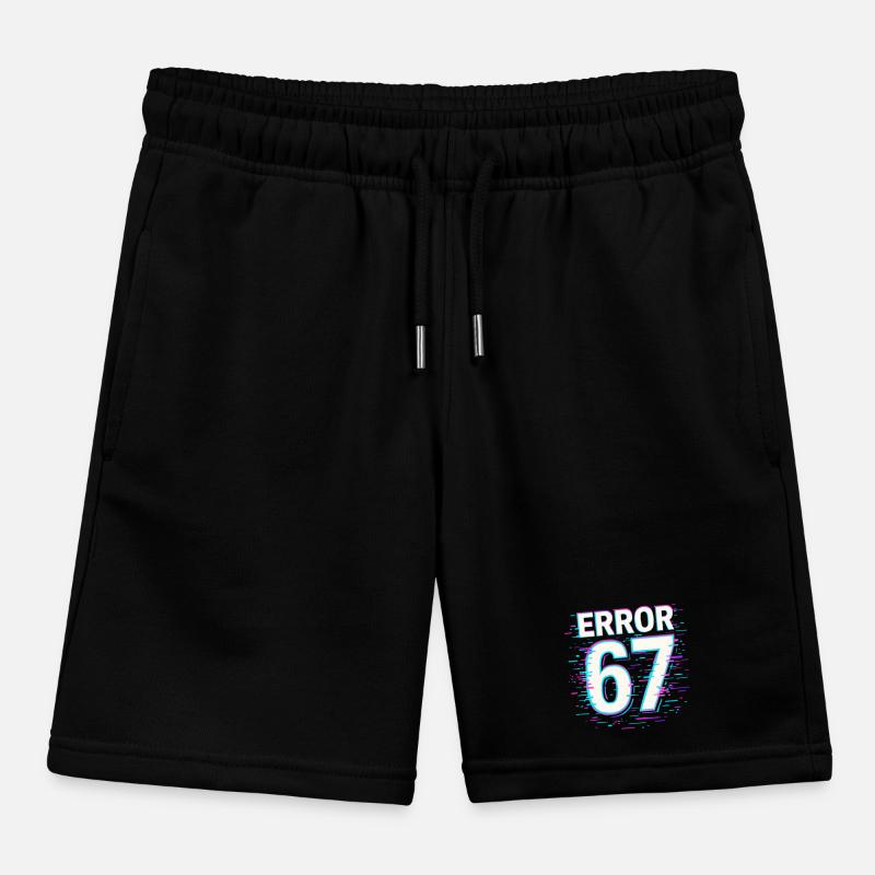 Error 67 Six Seven Glitch Cyber Meme Geschenkidee Kinder Organic Joggingshorts Mini Bolter von Stanley/Stella