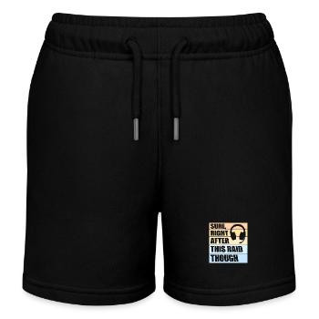Sure Right After This Raid Though Funny Gamer - Kids Organic Sweat Shorts by Stanley/Stella - black - Front