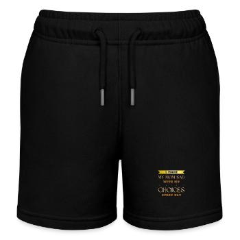 Ich mache meine Mutter jeden Tag traurig mit meinen Entscheidungen - Kinder Organic Joggingshorts Mini Bolter von Stanley/Stella - Schwarz - Vorne