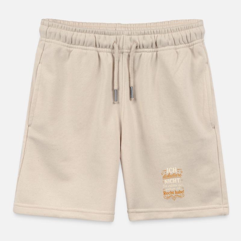 I don't argue Explain why I'm right Kids Organic Sweat Shorts by Stanley/Stella