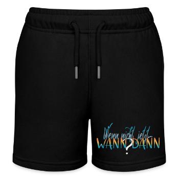 Wenn nicht jetzt, wann dann? Happiness positivity - Kinder Organic Joggingshorts Mini Bolter von Stanley/Stella - Schwarz - Vorne