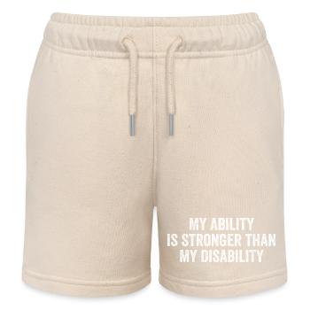 My Ability Is Stronger Than My Disability - Kids Organic Sweat Shorts by Stanley/Stella - soft Ecru - Front