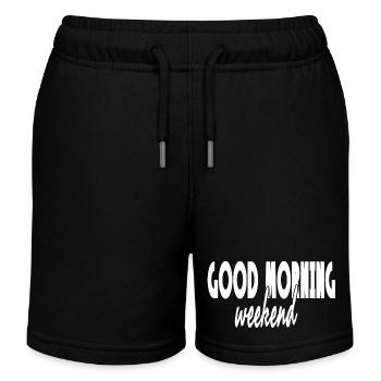GOOD MORNING WEEKEND Inspirierende Phrase Wohlbefinden - Kinder Organic Joggingshorts Mini Bolter von Stanley/Stella - Schwarz - Vorne