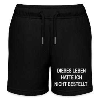 Dieses Leben hatte ich nicht bestellt - Kinder Organic Joggingshorts Mini Bolter von Stanley/Stella - Schwarz - Vorne