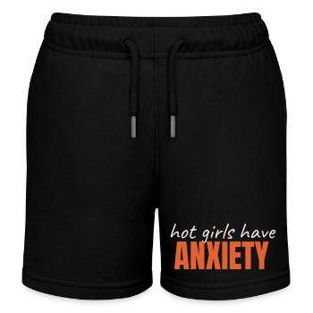Hot Girls Have ANXIETY funny saying trendy - Kids Organic Sweat Shorts by Stanley/Stella - black - Front
