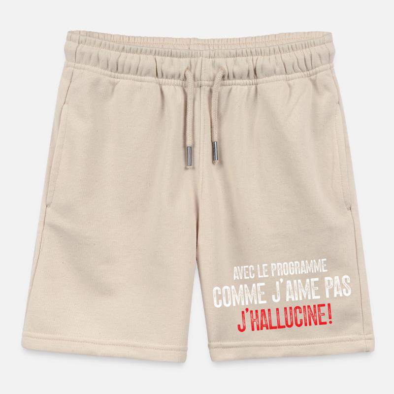 Avec Le Programme Comme J'aime Pas, J'hallucine! Short de jogging enfant bio Stanley/Stella