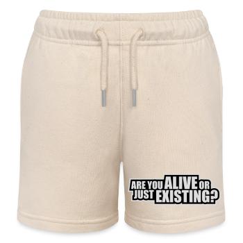 Are You Alive Or Just Existing Nachdenklich Spruch - Kinder Organic Joggingshorts Mini Bolter von Stanley/Stella - Natur - Vorne