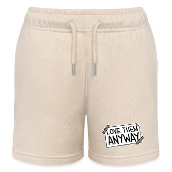 Love Them Anyway Inspirierend Bedingungslose Liebe - Kinder Organic Joggingshorts Mini Bolter von Stanley/Stella - Natur - Vorne