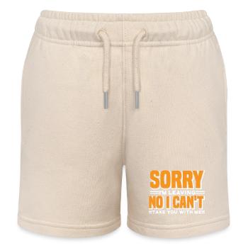 Sorry I'm Leaving No I Can't Take You With Me 7 - Kinder Organic Joggingshorts Mini Bolter von Stanley/Stella - Natur - Vorne