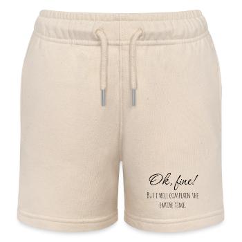 Ok, fine! But i will complain the entire time. - Kids Organic Sweat Shorts by Stanley/Stella - soft Ecru - Front