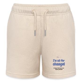 I’m all for change! - Kids Organic Sweat Shorts by Stanley/Stella - soft Ecru - Front