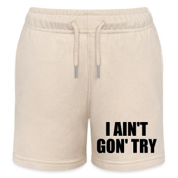 i ain't gon' try - Kids Organic Sweat Shorts by Stanley/Stella - soft Ecru - Front