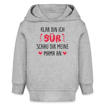 Klar bin ich süß schau dir meine Mama an - Baby Organic Hoodie Baby Cruiser von Stanley/Stella - Grau meliert - Vorne