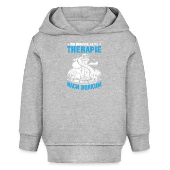 Nordsee Urlaub BRAUCHE KEINE THERAPIE MUSS NACH - Baby Organic Hoodie Baby Cruiser von Stanley/Stella - Grau meliert - Vorne