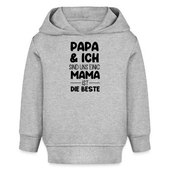 Dad and I agree, mom is the best - Baby Organic Hoodie by Stanley/Stella - heather grey - Front