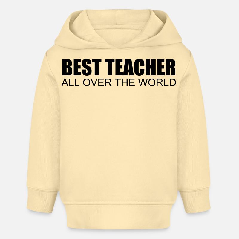 meilleur professeur du monde entier - Sweat à capuche bébé bio Stanley/Stella - crème