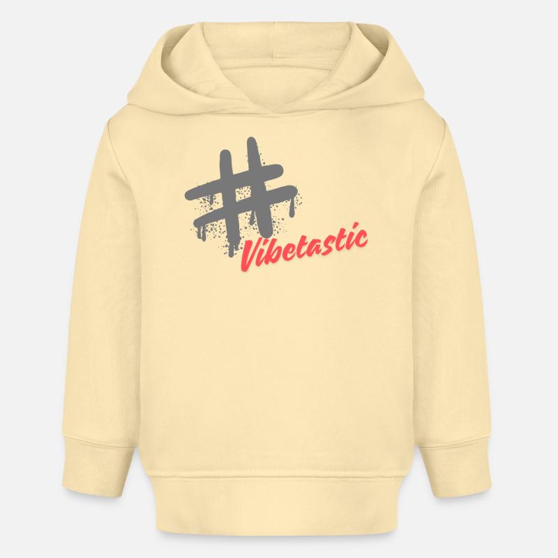 Slogan de l’étiquette de trappe Vibetastic - Sweat à capuche bébé bio Stanley/Stella - crème