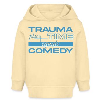 Traumatisme + Temps = Comédie - Sweat à capuche bébé bio Stanley/Stella - crème - Devant