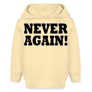Never again - Baby Organic Hoodie Baby Cruiser von Stanley/Stella - Creme - Vorne