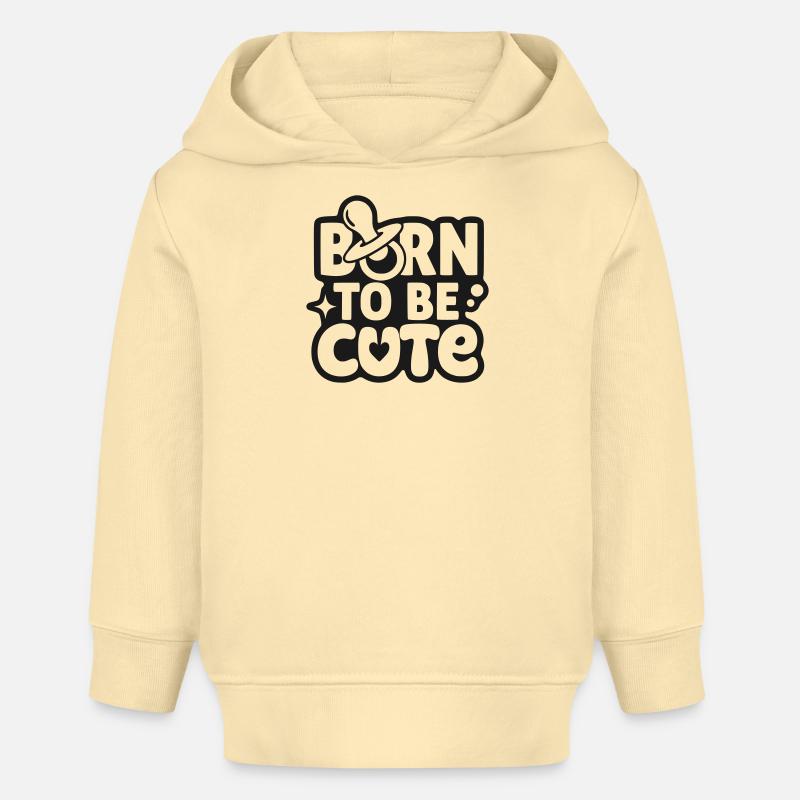 Né pour être mignon - Sweat à capuche bébé bio Stanley/Stella - crème