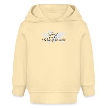 Maman la plus fière du monde - Sweat à capuche bébé bio Stanley/Stella - crème - Devant